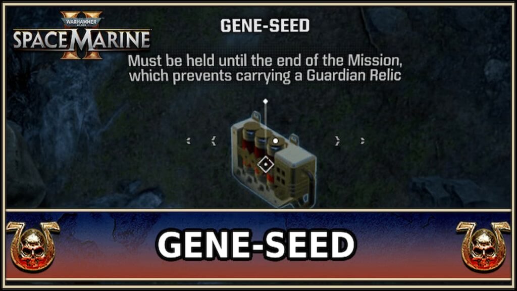 How To Find And Use Gene Seeds In Warhammer 40K Space Marine 2 Backdash How To Find And Use Gene Seeds In Warhammer 40K Space Marine 2 Backdash