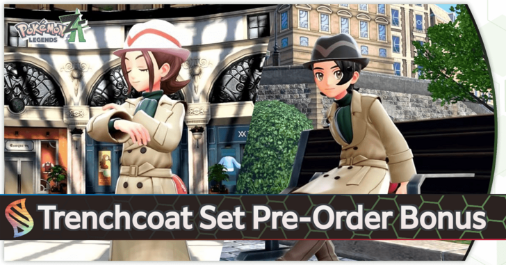Trenchcoat Set in Pokemon legends Z-A