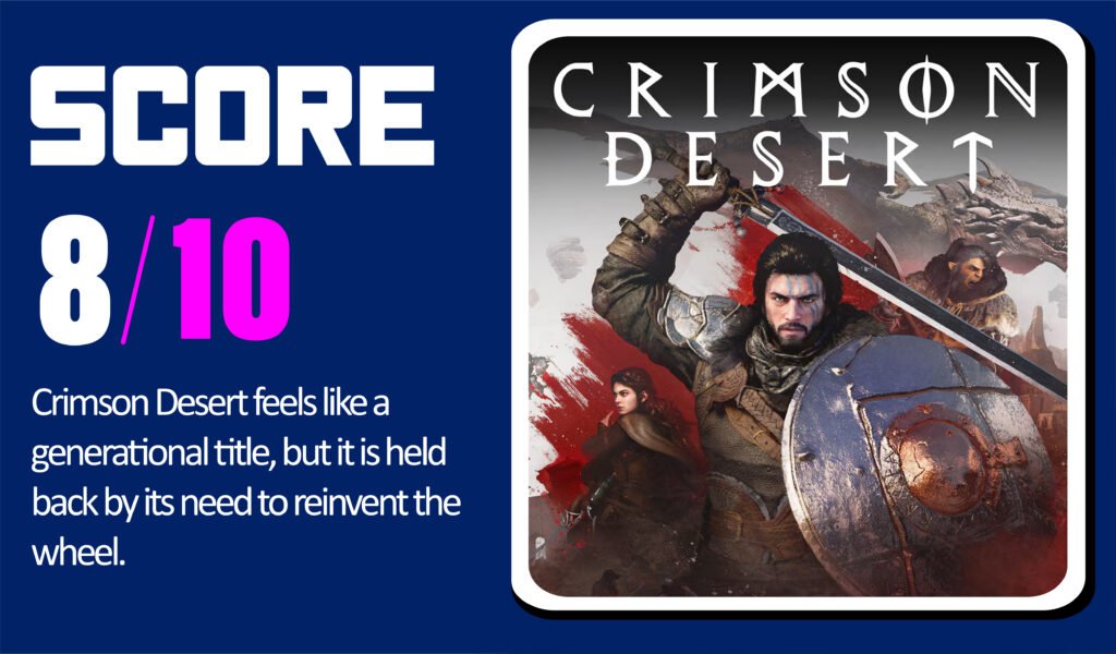 Crimson Desert scorecard